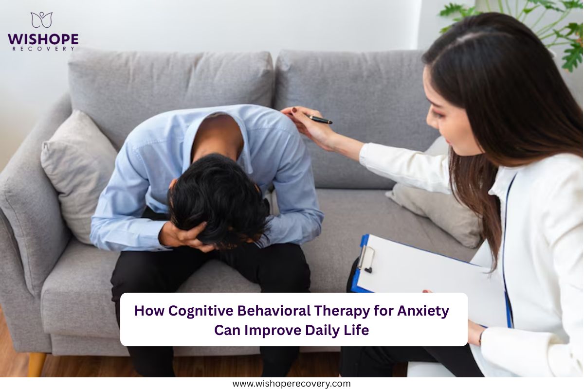 Cognitive Behavioral Therapy for Anxiety