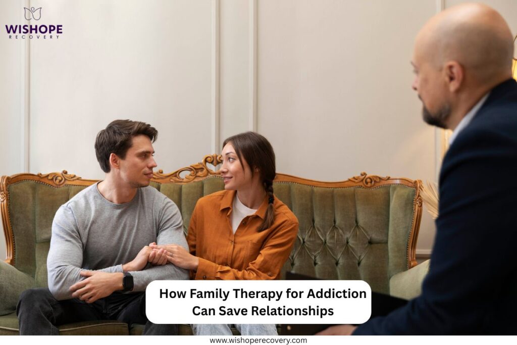 How Family Therapy for Addiction Can Save Relationships