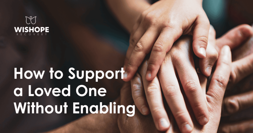 How to support and not enable