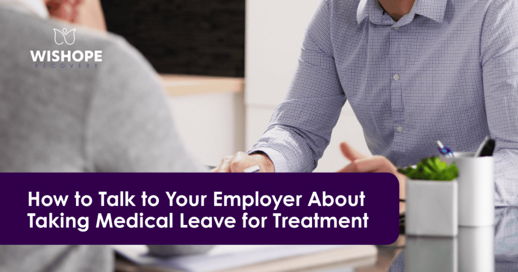 How to talk to your employer about medical leave