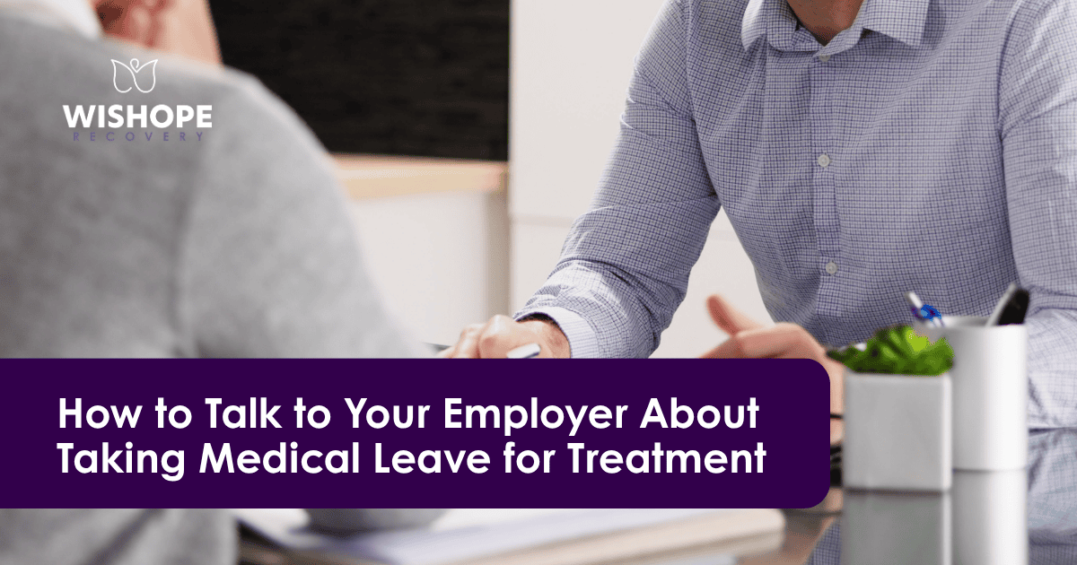 How to talk to your employer about medical leave