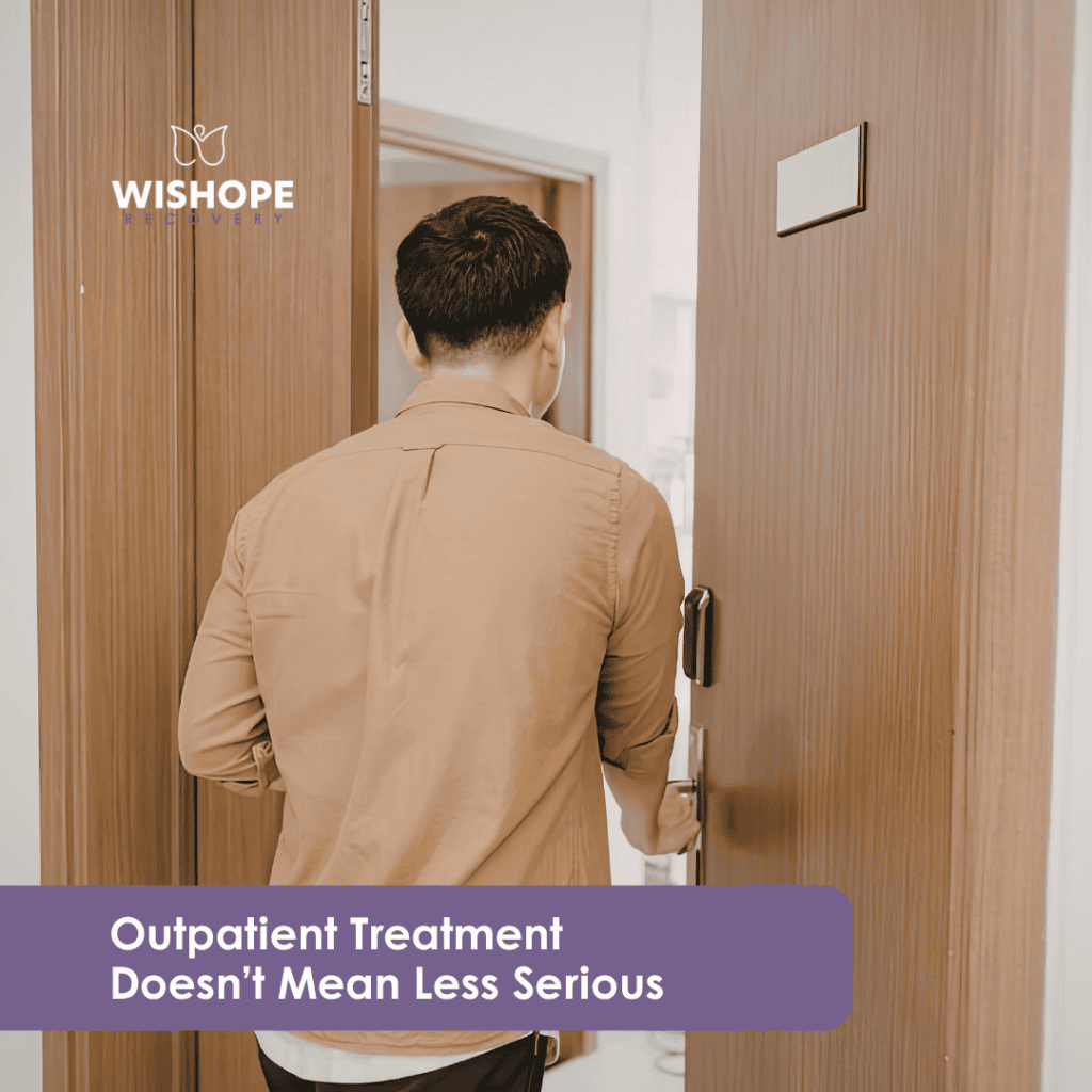 outpatient treatment doesn't mean less serious