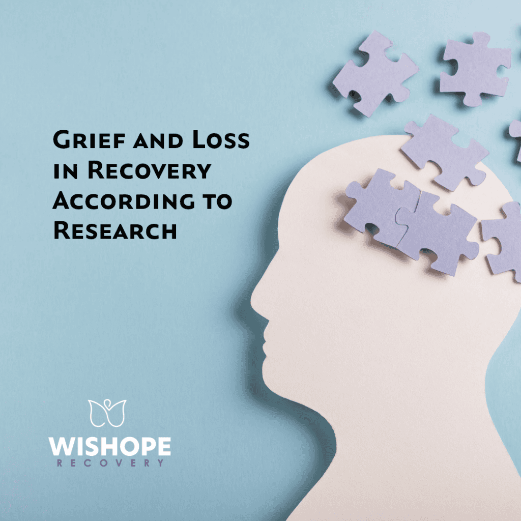 Grief and Loss in Recovery